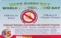 Make every day World no Tobacco day