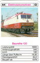 A4 - Elektrolokomotiven - Baureihe 120 001-3 - Baujahr 1979