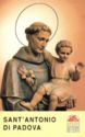 "Anthony of Padua", Padova, Messaggero Ed. - Padova (IT), Veneto - Saints (M)