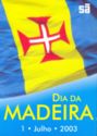Madeira Island Day 2003
