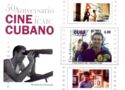 50th Anniversary Cuban Movie