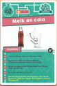 Melk en cola