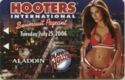 Aladdin . Planet Hollywood - Hooters International 2006