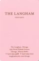 The Langham Chicago