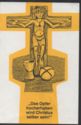 "Jesus - Crucified", Hausen, Winfriedbund - Paderborn (DE)