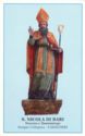 "Nicholas Bishop of Myra (of Bari)", Casalvieri, Arpinate Stampa (IT), Lazio - Saints (M)