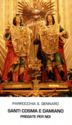 "Cosmas and Damian Martyrs", Molfetta, Apulia - Saints (M)