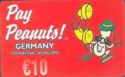 Ultimate Communications - Pay Peanuts Germany (10€)