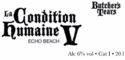 La Condition Humaine - Echo Beach V