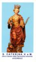 "Catherine of Alexandria Virgin and Martyr", Santa Caterina, Acireale, Sicily - Saints (F)