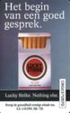 Lucky Strike, het begin van een goed gesprek