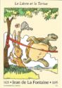The Fables of La Fontaine : "The Tortoise and the Hare"