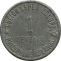 1 Centavo (Leprosarium Coinage)