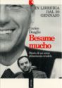 Enrico Deaglio, Besame mucho