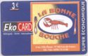 Restaurant La Bonne Bouche 3€