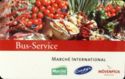 Bus-Service - Marché International