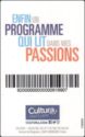 Cultivez vos passions