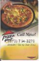 Pizza Hut Call Now! (573) 754-3270