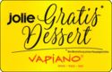 jolie Gratis Dessert - Vapiano