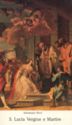 "Lucy Virgin and Martyr", Parma, Emilia-Romagna - Saints (F)