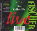 Fischer Live Das Kellerpils