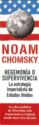 Hegemonía o supervivencia. Noam Chomsky