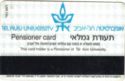 Tel Aviv University. Pensioner card