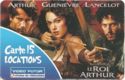 Video Futur carte 15 Locations - Le Roi Arthur