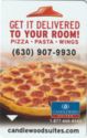 Candlewood Suites - Pizza Hut (630) 907-9930 (PLIcards)