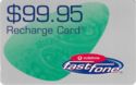 $99.95 FastFone Recharge