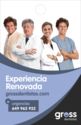 Experiencia Renovada - Gross Dentistas