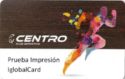 Centro Club Deportivo - Prueba Impesion - InglobalCard