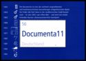 Lettering "Documenta 11"