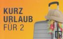 Kurzurlaub für 2