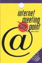 Internet Meeting Point