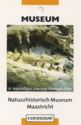 Natuurhistorisch Museum Maastricht