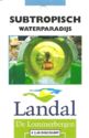 Landal De Lommerbergen - Subtropisch Waterparadijs