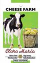 Clara Maria - Cheese Farm