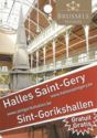 Halles Saint-Gery / Sint-Gorikhallen