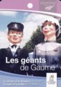 Maison Du Tourisme De Gaume - Les géants