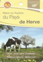 Maison du Tourisme du Pays de Herve