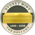 10 Dollars (150th Anniversary Sydney Mint)