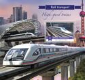 Rail Transport - High Speed Trains