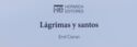 Lagrimas y santos