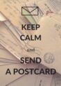 Keep Calm and send a Postcard