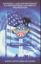 US Natl Law Enforcem. and Firefighters Children's foundation