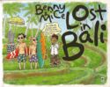 Benny & Mice Lost in Bali