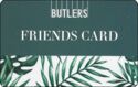 Butlers - Friends Card