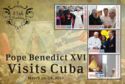 Visit of Pope Benedict XVI to Cuba