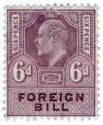 King Edward VII - Overprint - Foreign Bill